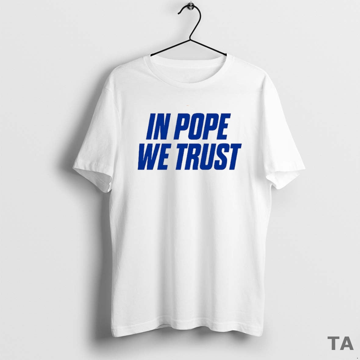 Top In Pope We Trust Circle T Shirt Sweater Hoodie, Sweatshirt | HypeCrazeTee.com