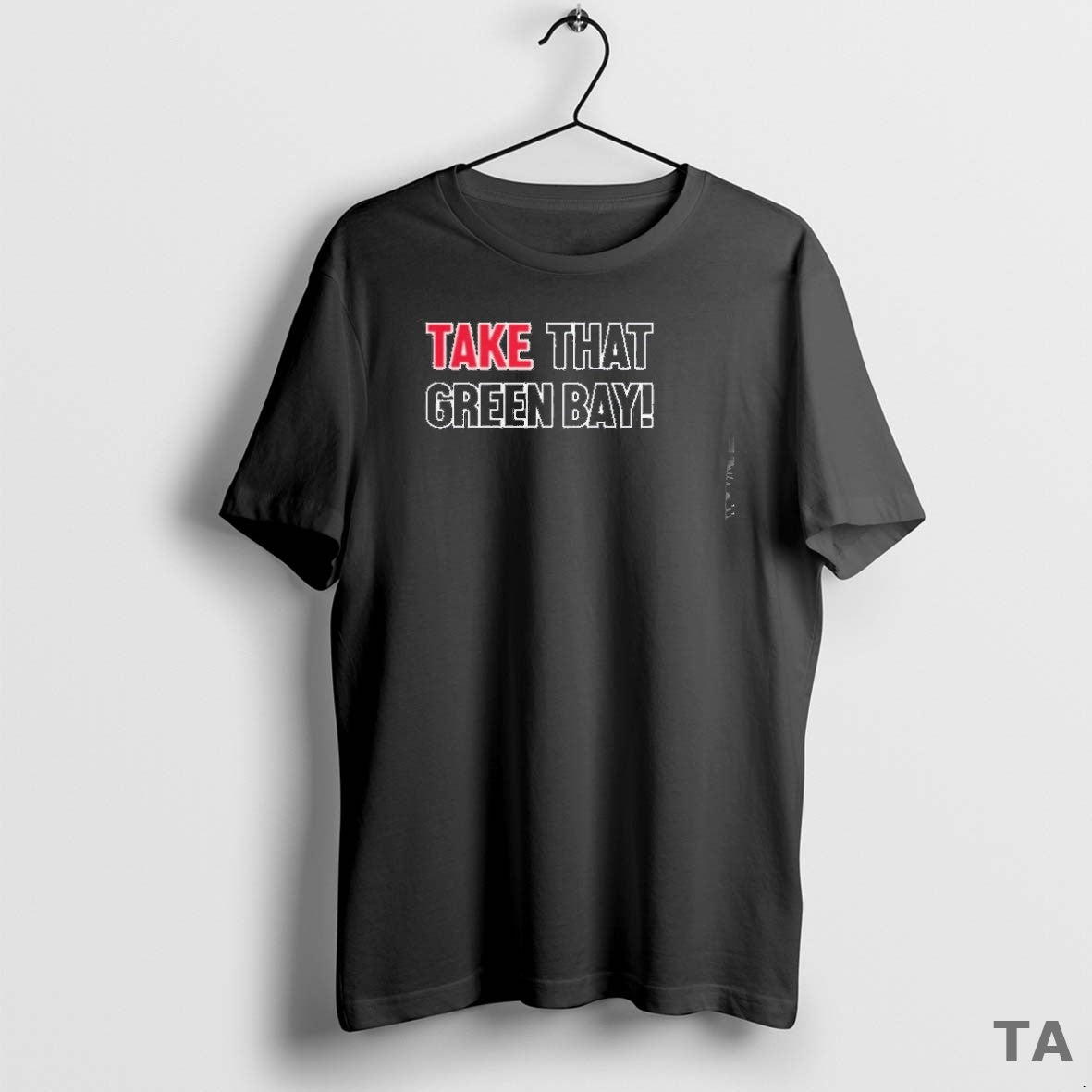 Top Take That Green Bay David Kaplan T Shirt Sweater Hoodie, Sweatshirt | HypeCrazeTee.com