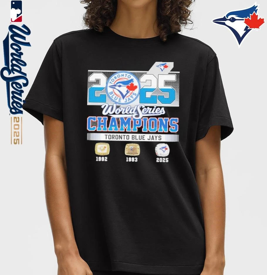 Toronto Blue Jays 2025 World Series Champions 1992 1993 2025 T-Shirt