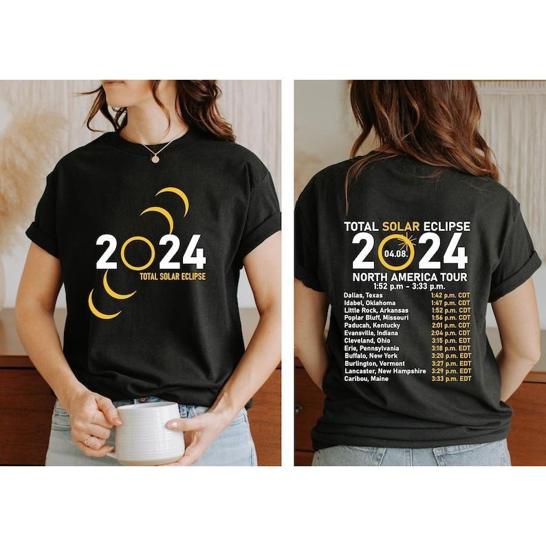 Total Solar Eclipse 2024 Shirt, Double-Sided Shirt, April 8th 2024 Shirt, Eclipse Event 2024 Hoodie and Sweater; T-shirt...