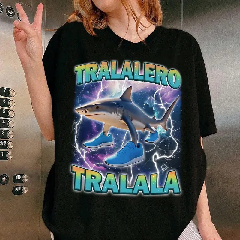 Tralalero Tralala Funny Shark Meme T-shirt, Brain Rot Shirt, Stupid Gifts for Friend,Unhinged Tshirt, Funny Meme, Shark...