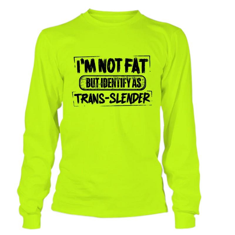 TransSlender - Long Sleeve Safety Yellow Hi-Vis T-Shirt Jersey Menswear For Blue Collar Workers | Funny, Sarcastic |...