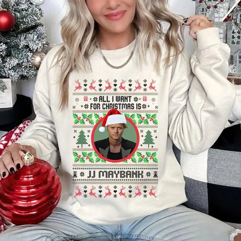 Trending All I Want for Christmas is JJ Maybannk Sweatshirt, Xmas JJ Maybannk Cute Shirt Hoodie | HypeCrazeTee.com