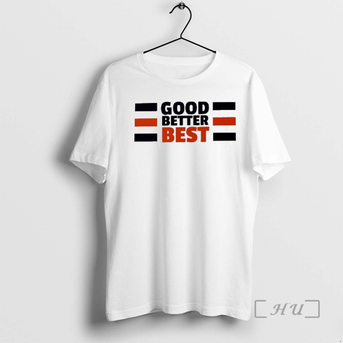 Trending Chicago Bears Good Better Best Banner T-Shirts, Hoodie, Sweatshirt | HypeCrazeTee.com