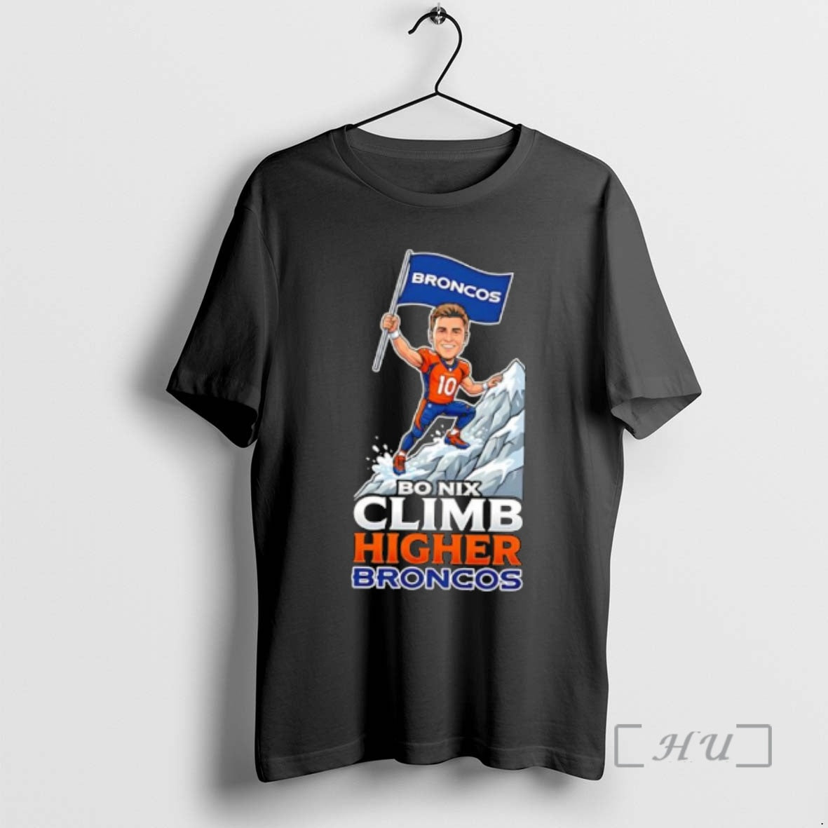 Trending Denver Bo Nix Climb Higher Football Cartoon Funny T-Shirts, Hoodie, Sweatshirt | HypeCrazeTee.com