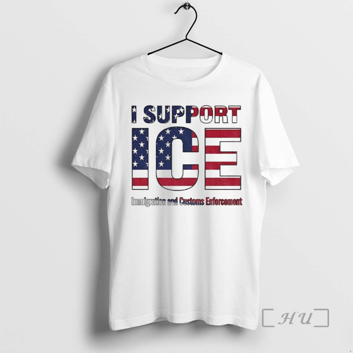 Trending I Support Ice Immigration And Customs Enforcement T-Shirts, Hoodie, Sweatshirt | HypeCrazeTee.com