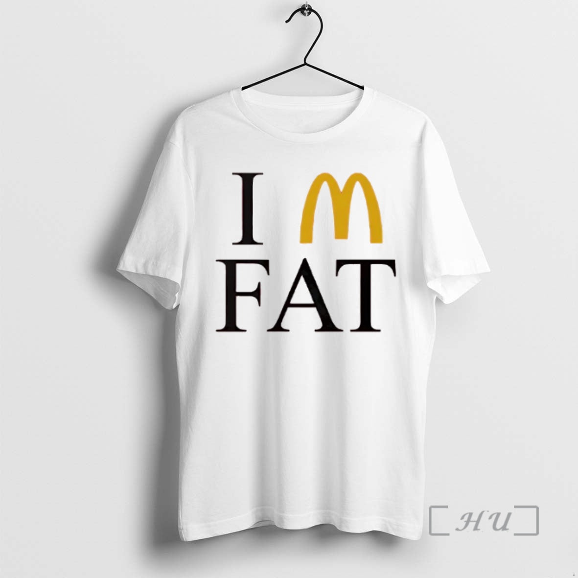 Trending Im Fat Mcdonalds Logo Funny T-Shirts, Hoodie, Sweatshirt | HypeCrazeTee.com