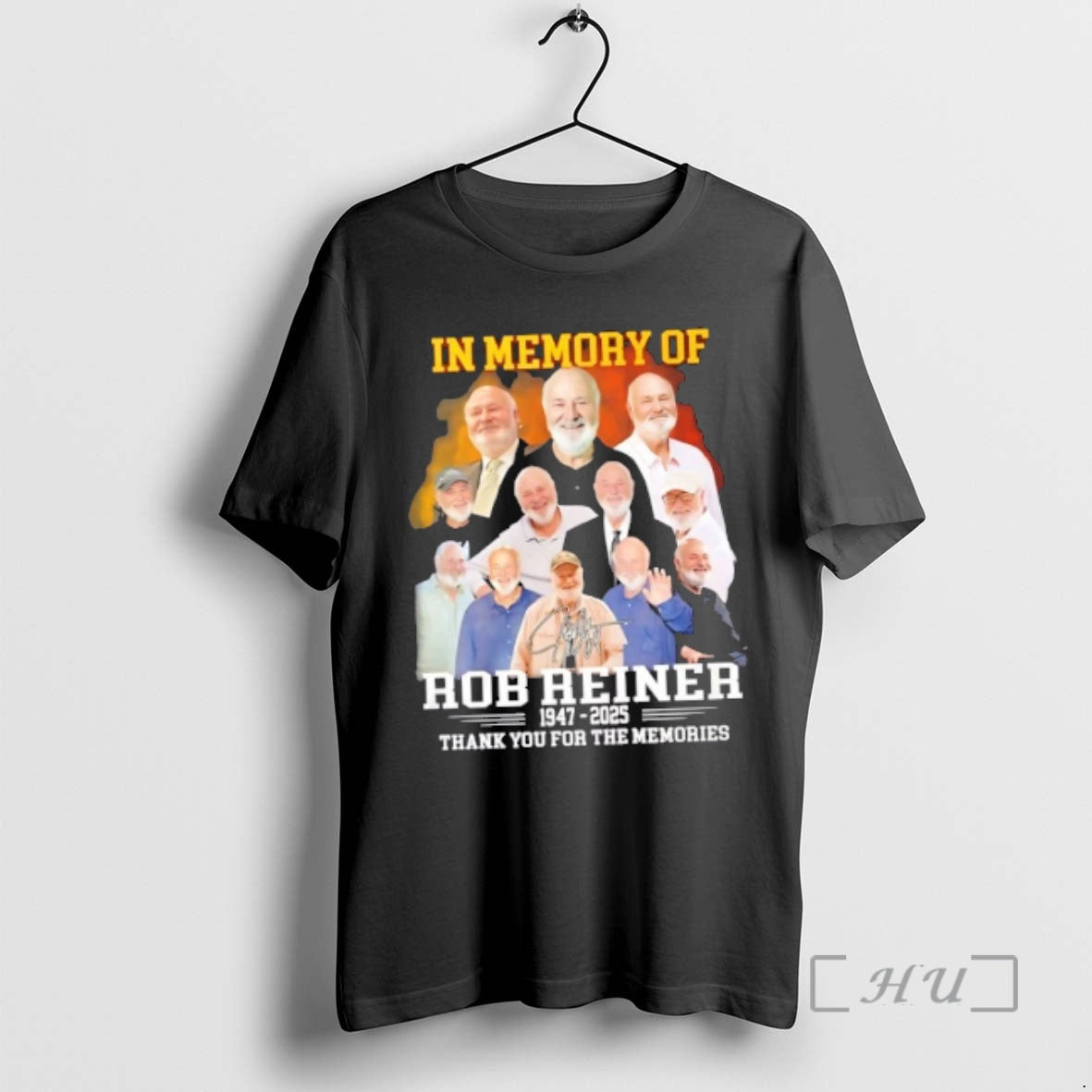 Trending In Memory Of Rob Reiner 1947 2025 Thank You For The Memories Signature Premium T-Shirts, Hoodie, Sweatshirt