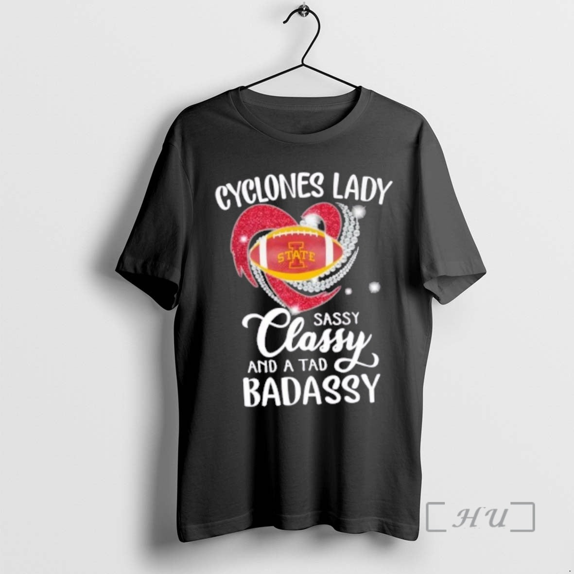 Trending Iowa State Cyclones Lady Sassy Classy And A Tad Badassy Diamond Heart Premium T-Shirts, Hoodie, Sweatshirt