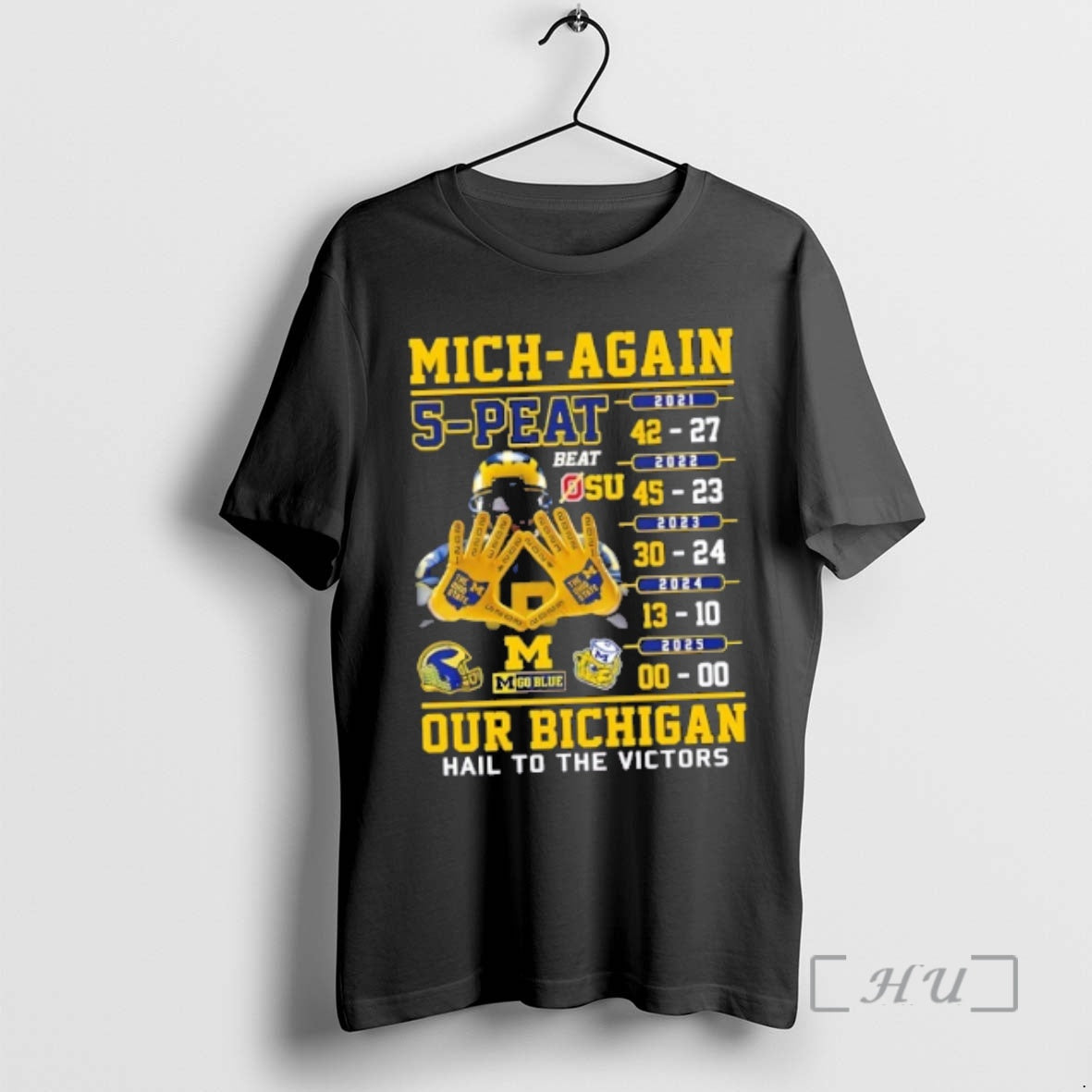 Trending Michigan 5 Peat Ohio State Buckeyes Our Bichigan Hail To The Victors Premium T-Shirts, Hoodie, Sweatshirt