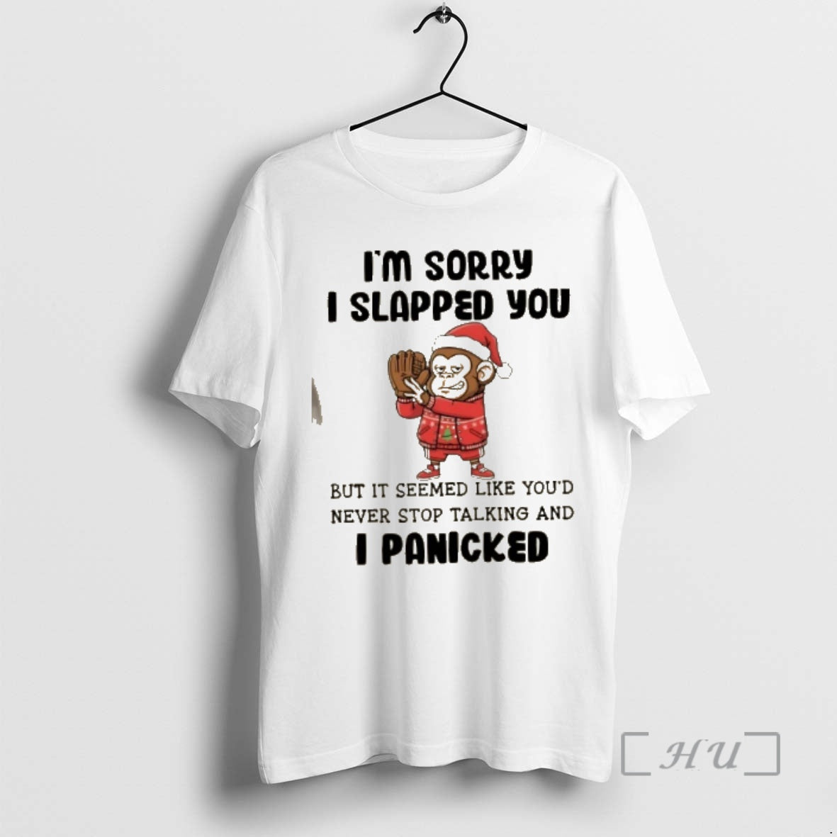Trending Monkey Im Sorry I Slapped You But It Seemed Like Youd Never Stop Talking T-Shirts, Hoodie, Sweatshirt