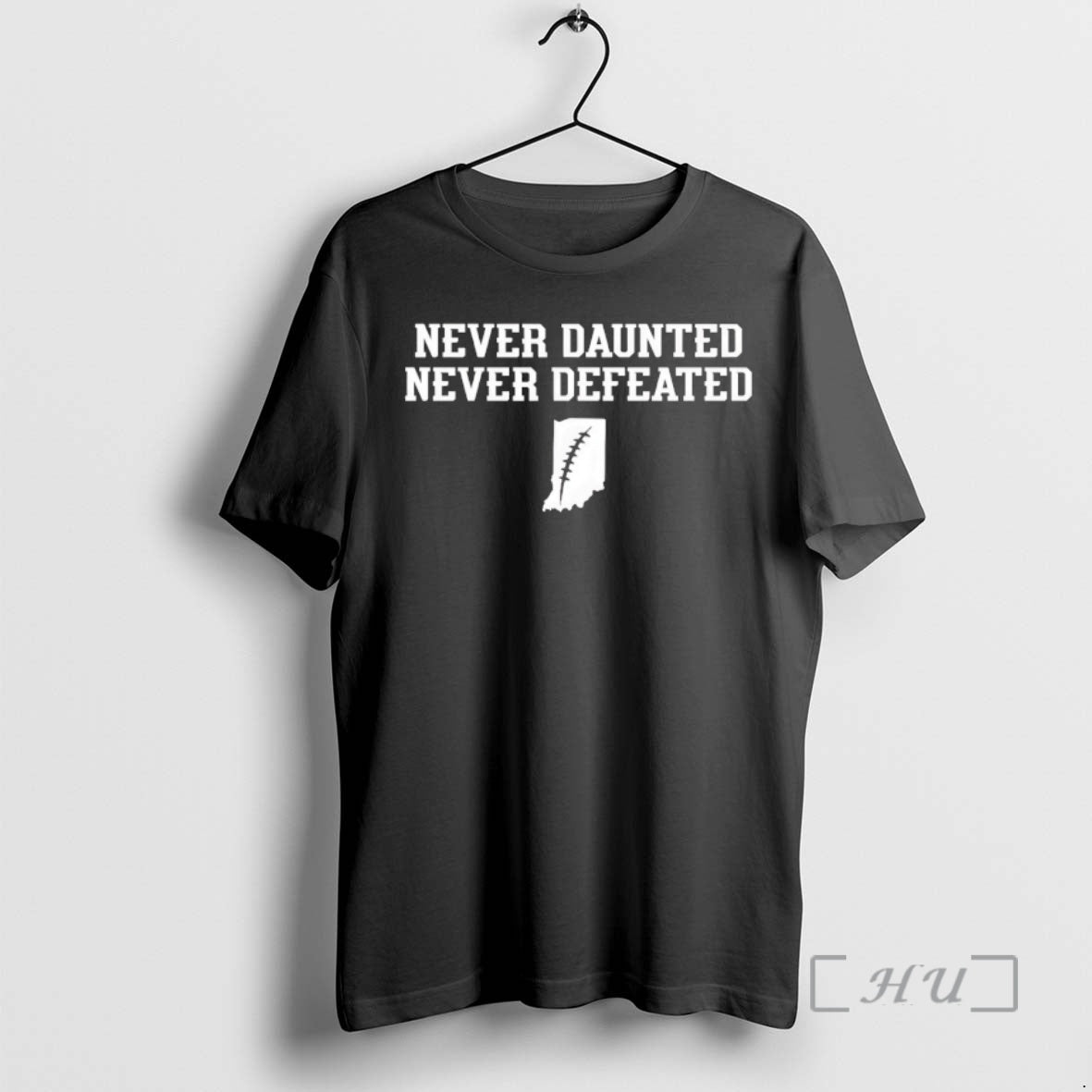 Trending Never Daunted Never Defeated Indiana Hoosiers Football 2026 T-Shirts, Hoodie, Sweatshirt | HypeCrazeTee.com