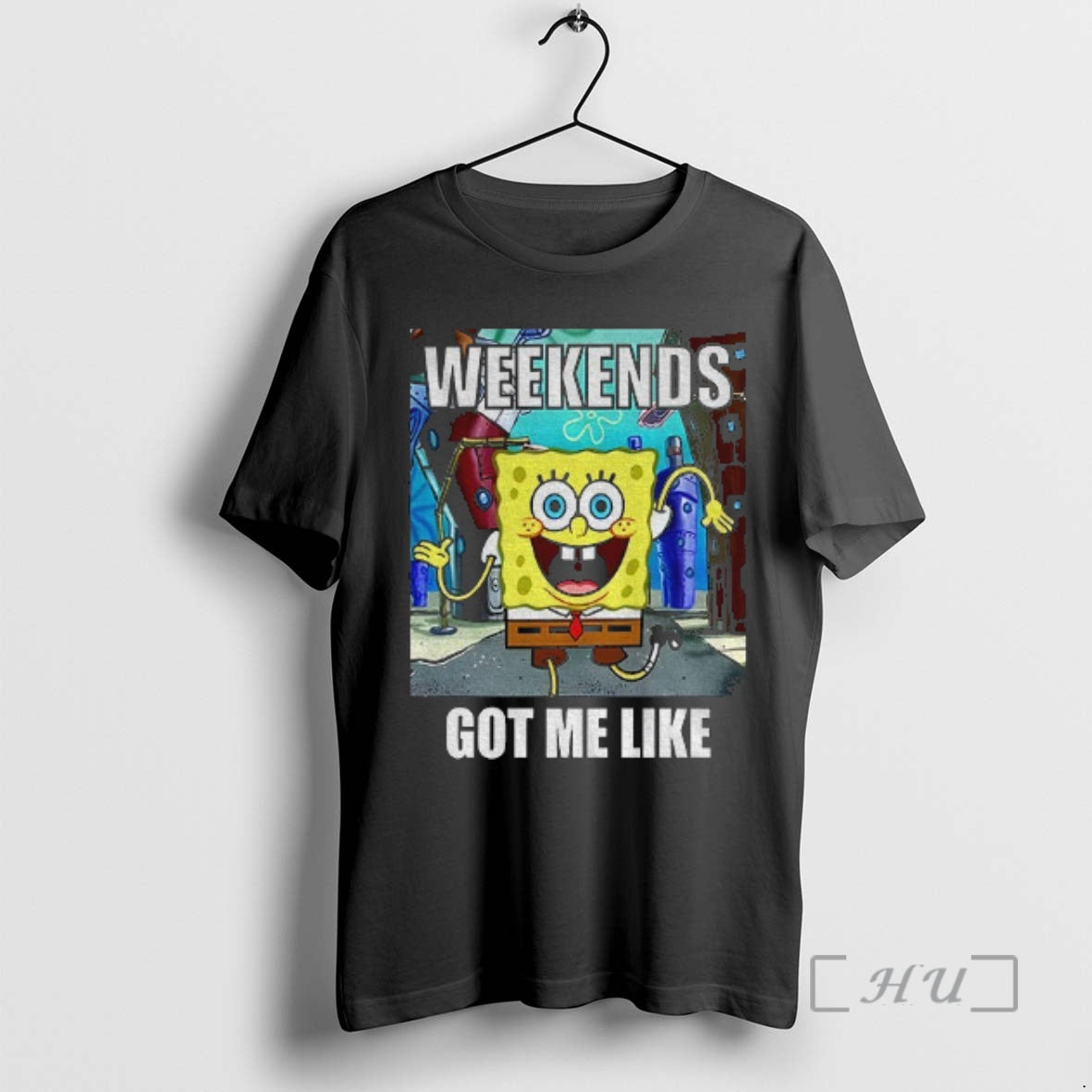 Trending Squarepants Weekends Got Me Like T-Shirts, Hoodie, Sweatshirt | HypeCrazeTee.com