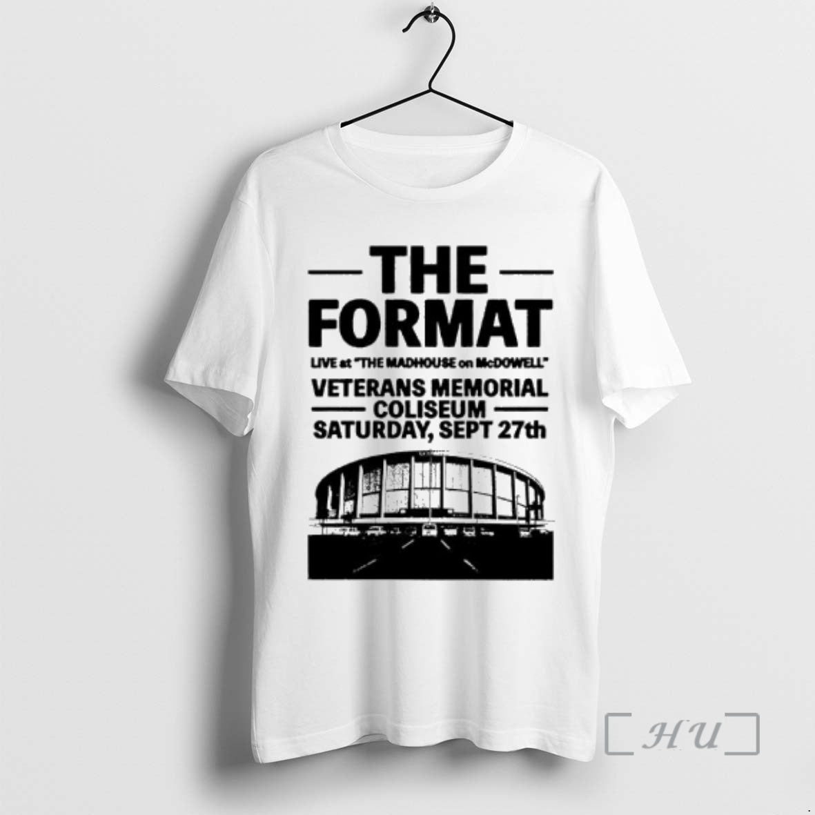 Trending The Format Veterans Memorial Coliseum The Madhouse On Mcdowell Saturday September 27th Premium T-Shirts, Hoodie,...