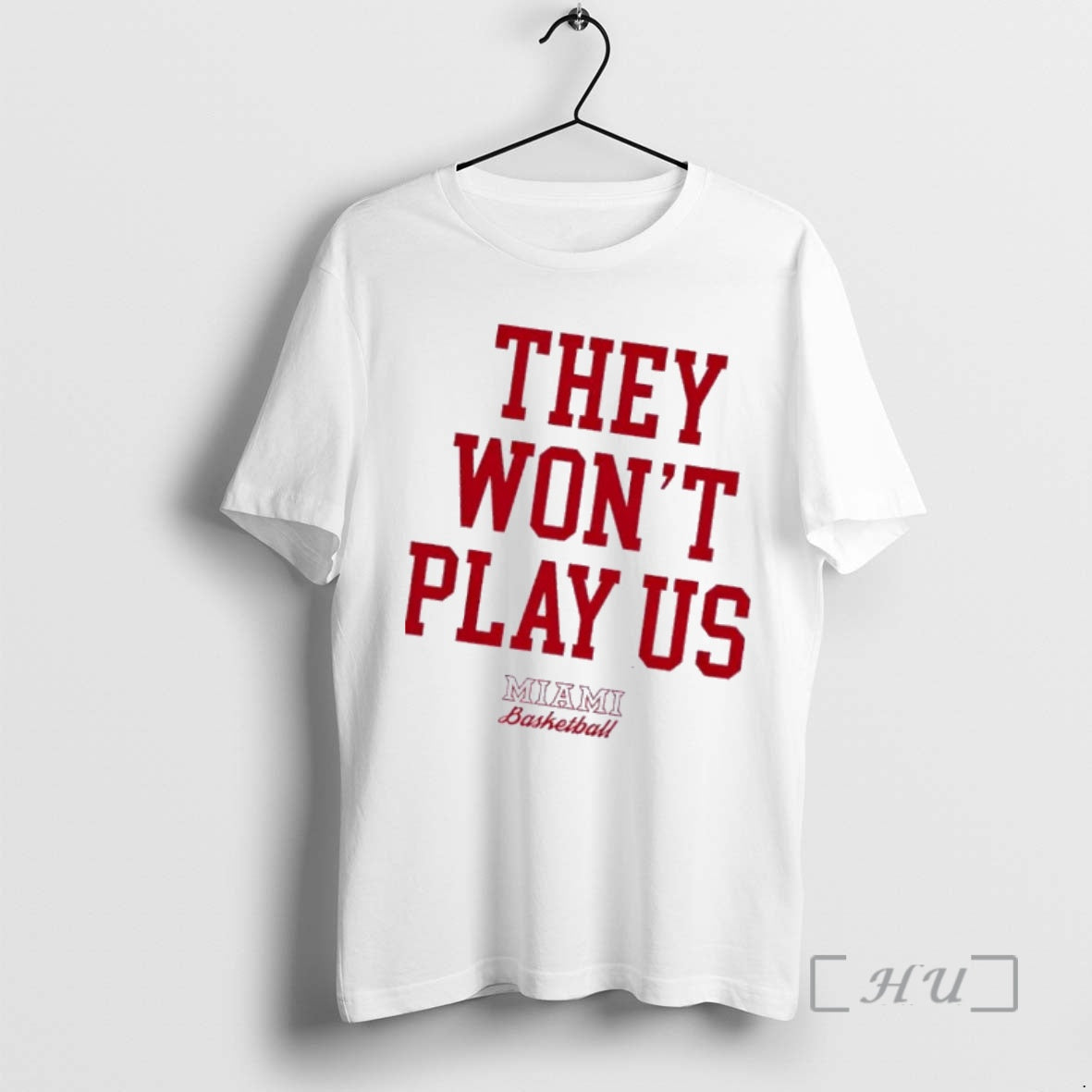 Trending They Wont Play Us Miami Basketball T-Shirts, Hoodie, Sweatshirt | HypeCrazeTee.com