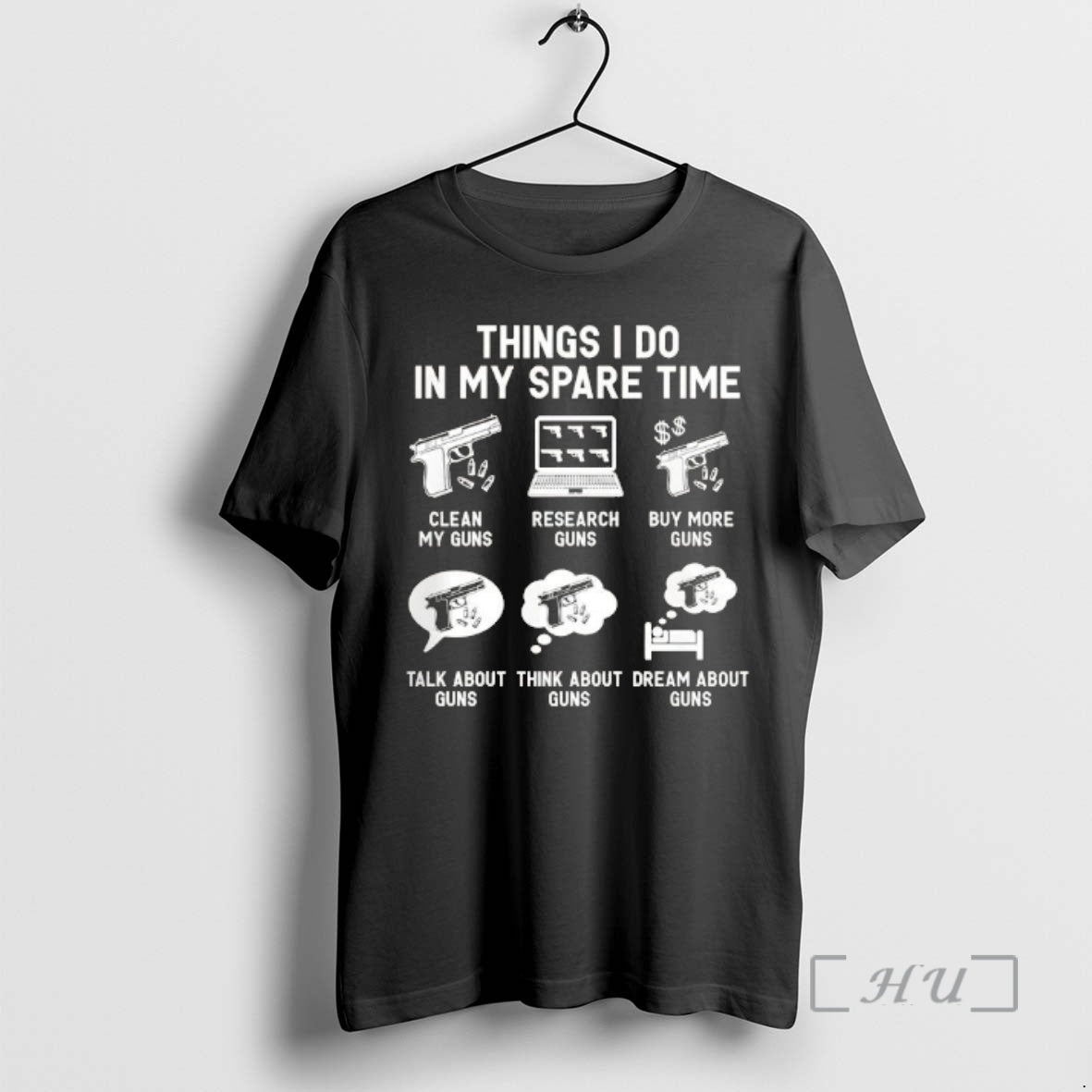 Trending Things I Do In My Spare Time Guns T-Shirts, Hoodie, Sweatshirt | HypeCrazeTee.com