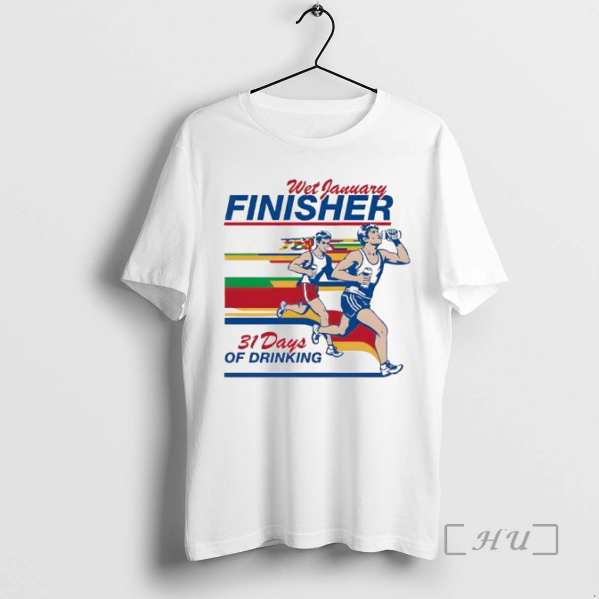 Trending Wet January Finisher 31 Days Of Drinking T-Shirts, Hoodie, Sweatshirt | HypeCrazeTee.com