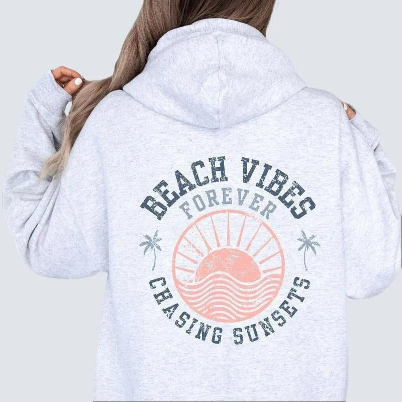 Trendy Beach Hoodie with Words on Back Forever Chasing Sunsets Sweatshirt for Summer Vibes T-Shirts | HypeCrazeTee.com