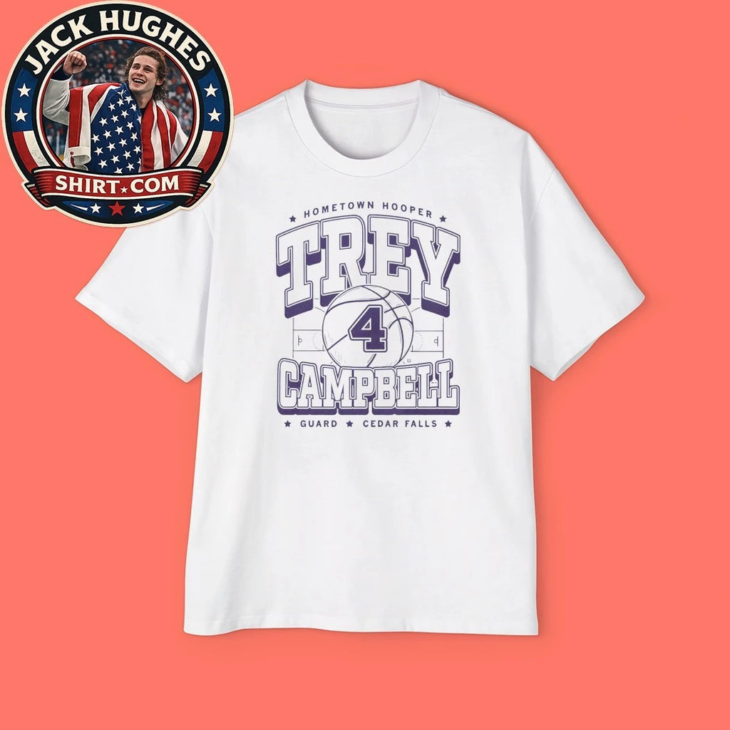 Trey Campbell Max Collegiate Hometown Hooper Guard Cedar Falls Shirt