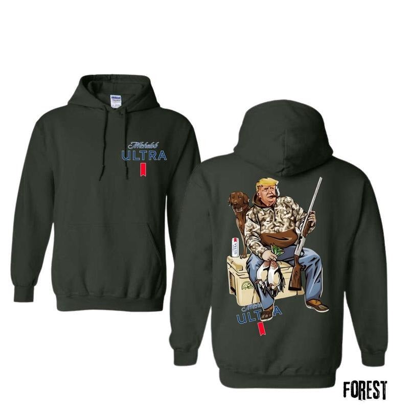 Trum Hunter With Michellob Ulltra Beer Hoodies - Tshirt- Sweatshirt, Trum and Your Hunt Dog Shirt, Trum Hoodie, Hunting...