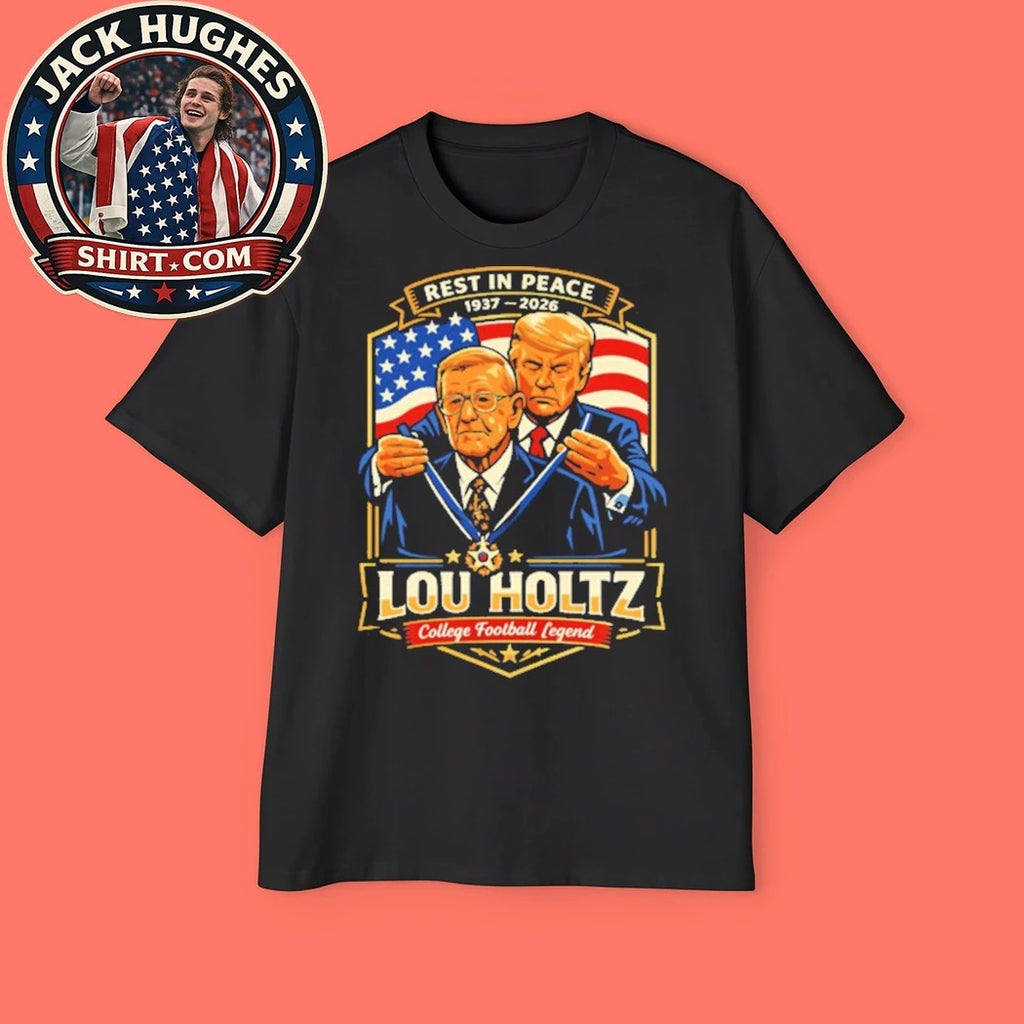 Trump And Lou Holtz Rest In Peace 1937-2026 College Football Legend Shirt