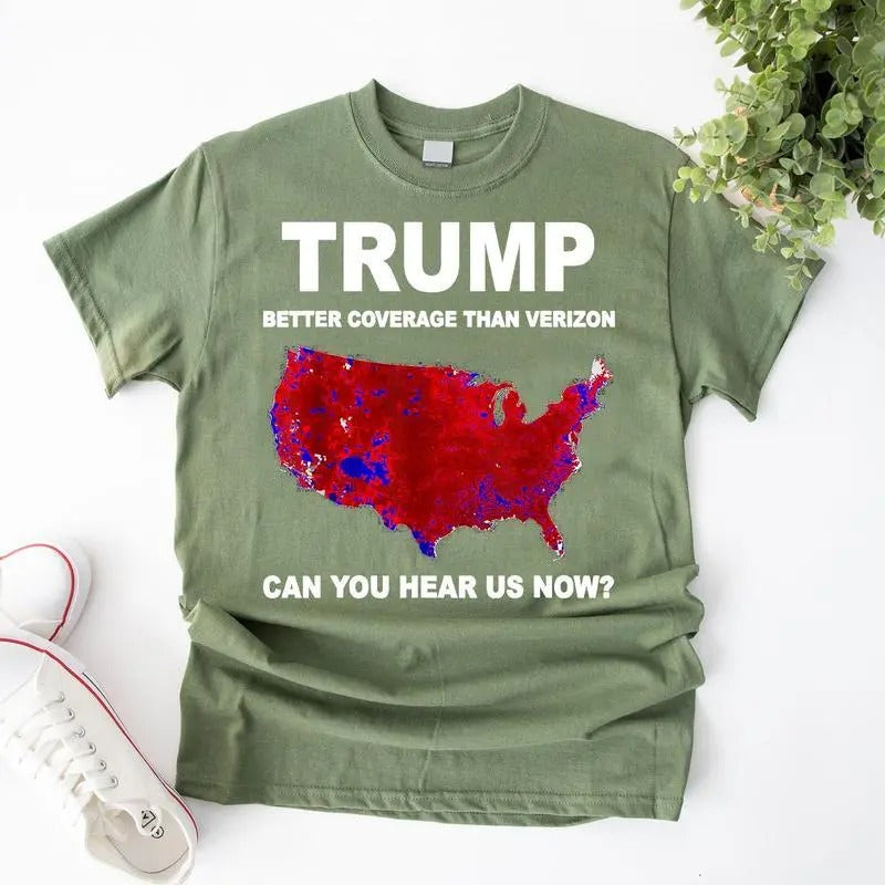 Trump Better Coverage Than Verizon Shirt, Trump Won 47th President Election Shirt, Wins Inauguration Graphic Printed...
