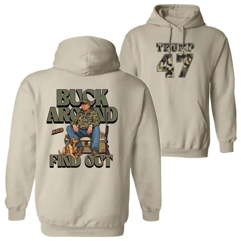 Trump Camo Hunting Buck Around and Find Out Hoodie, Trump Won 47th President Election 2 Sided Graphic Printed Unisex...