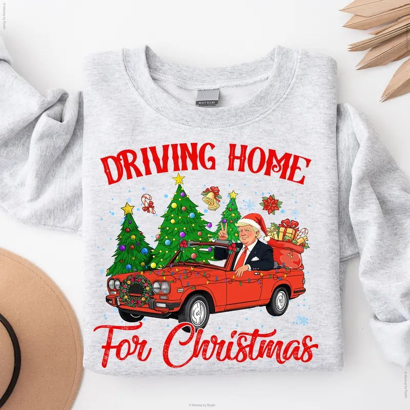 Trump Driving Coming Home For Christmas Trump Won 47th President of White House Graphic Printed Unisex Classic Cotton...