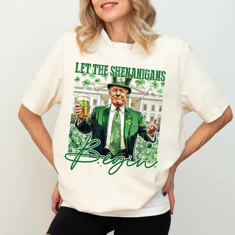 Trump St Patricks T-Shirt Let Shenanigans Begin Cotton Shirt Hoodie, Sweatshirt | HypeCrazeTee.com