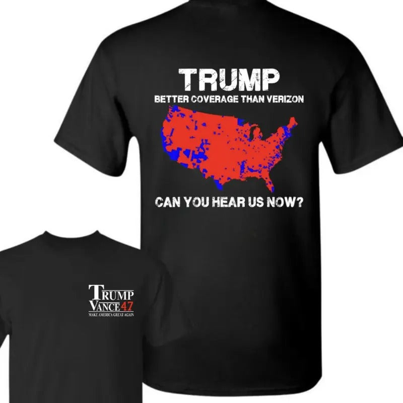 Trump Vance 47 Better Coverage Than Verizon Shirt, Unisex Cotton Menswear Womenswear Hoodie, Sweatshirt | HypeCrazeTee.com