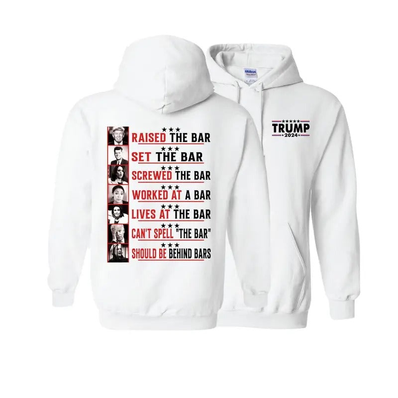 Trumpp Raised The BAR Hoodie, Trumpp 2024 Shirt, Trumpp Trendy Shirt - Unisex Hoodie Classic - Graphic Tees For Women And Men