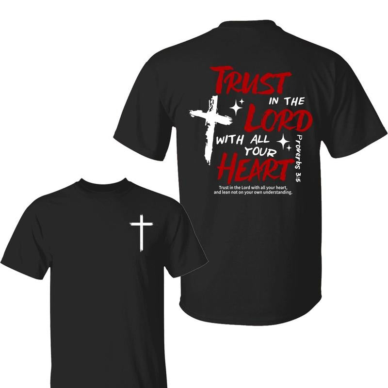 Trust In The Lord With All Your Heart Shirt, Men's Cross Graphic Tee, 2025 Casual Summer Outfit, Christian Jesus Shirts,...