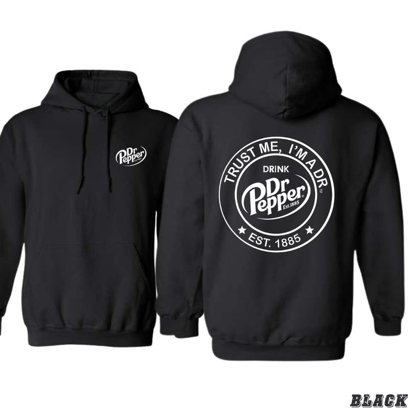 Trust Me, I'm a Dr Pepper Hoodie - Featuring Bold Dr Pepper Logo and Playful Text Design, Unisex Hoodie for Casual...
