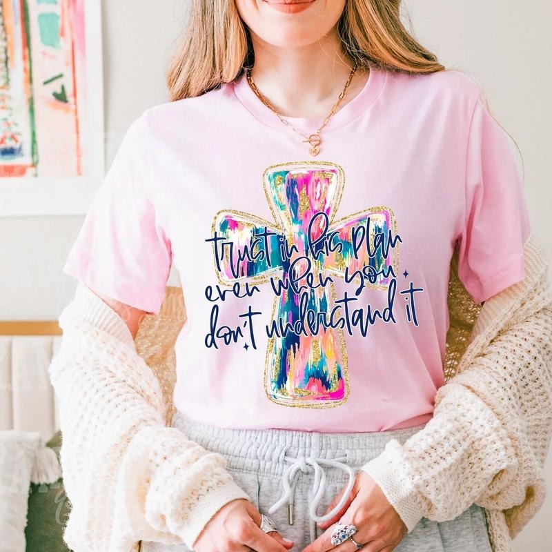 Trust in His Plan DTF Transfers - THIS IS NOT A SHIRT Hoodie, Sweatshirt | HypeCrazeTee.com