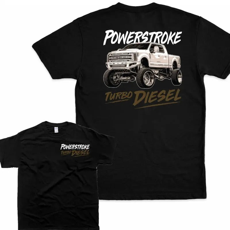 Turbo Diesel Powerstroke T-Shirt Powerstroke Diesel Unisex Graphic For Men, For Women, Gift For All Classic Hoodie,...