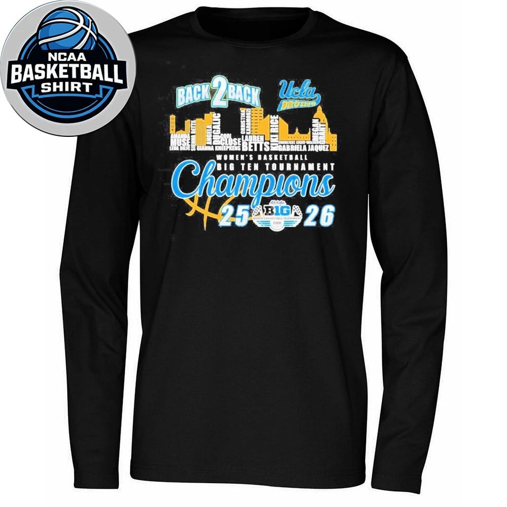 UCLA Bruins X Skyline City Back 2 Back Women’s Basketball Big Ten Tournament Champions Logo Shirt