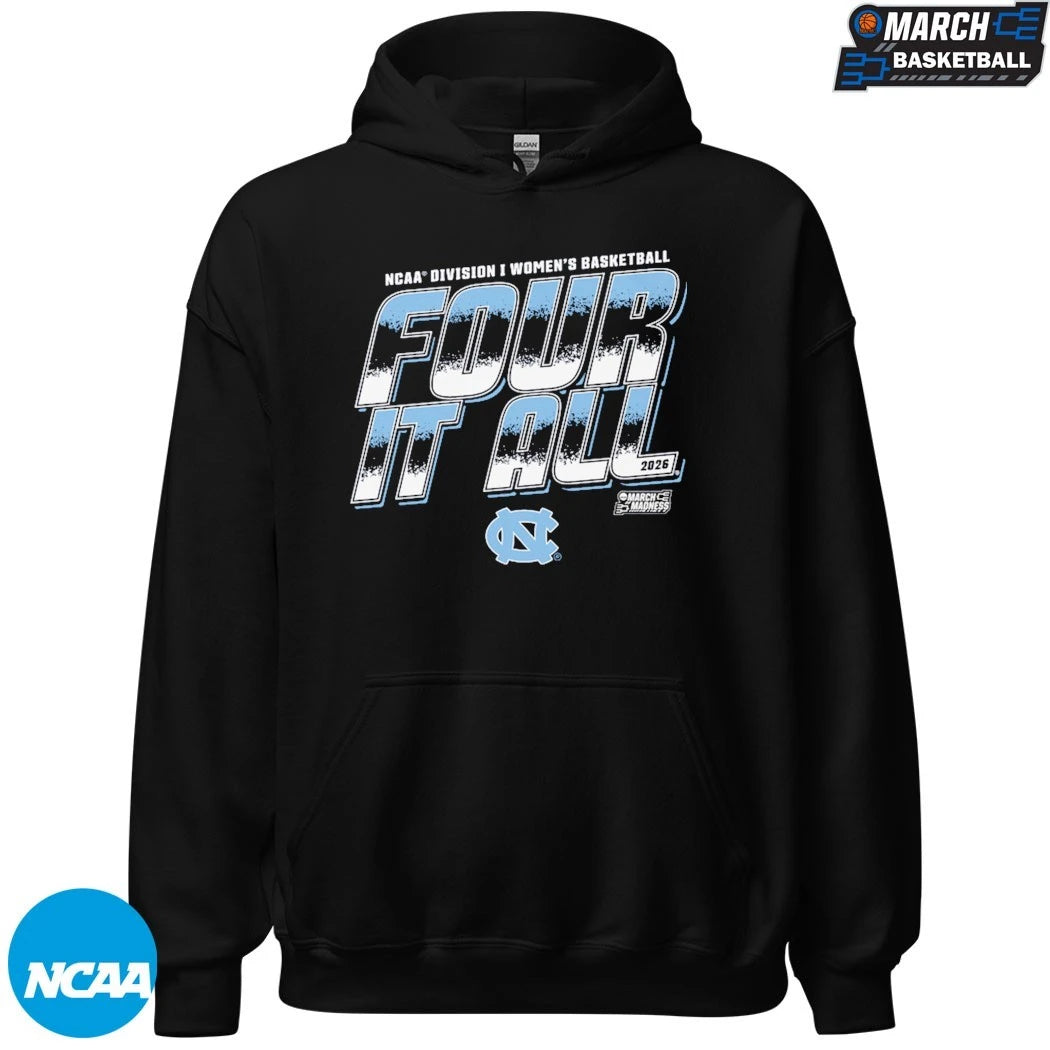UNC North Carolina Tar Heels 2026 NCAA I Women’s Basketball Four It All March Madness T-shirts