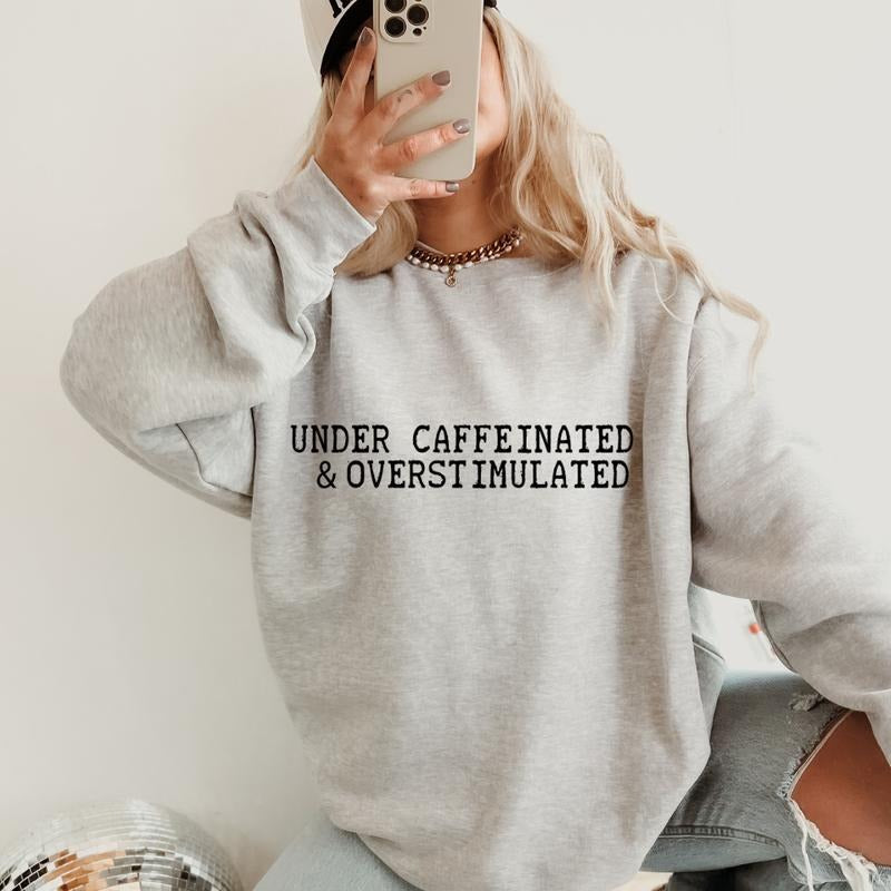 Under Caffeinated & Overstimulated Bow Sweatshirt ~ Unisex Apparel Relaxed Fit Printed in the USA Clothing Womenswear...