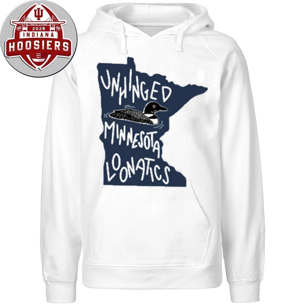 Unhinged Minnesota Loonatics 2026 T-Shirt