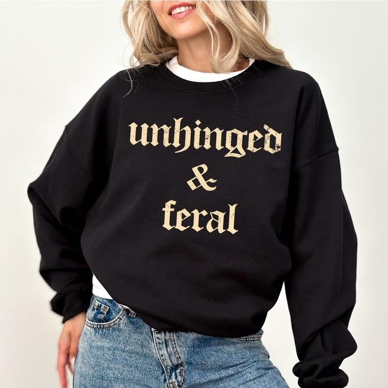 Unhinged and Feral Sweatshirt, Retro Unhinged & Feral Women Crewneck, Sarcastic Women Long Sleeves Pullover, Feral Mom...
