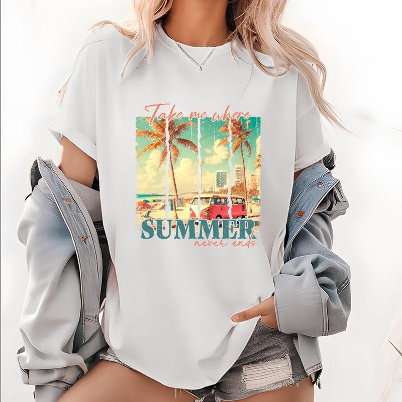 Vacation - Inspired T - Shirt with "Take me where SUMMER never ends" Slogan and Beach - Van