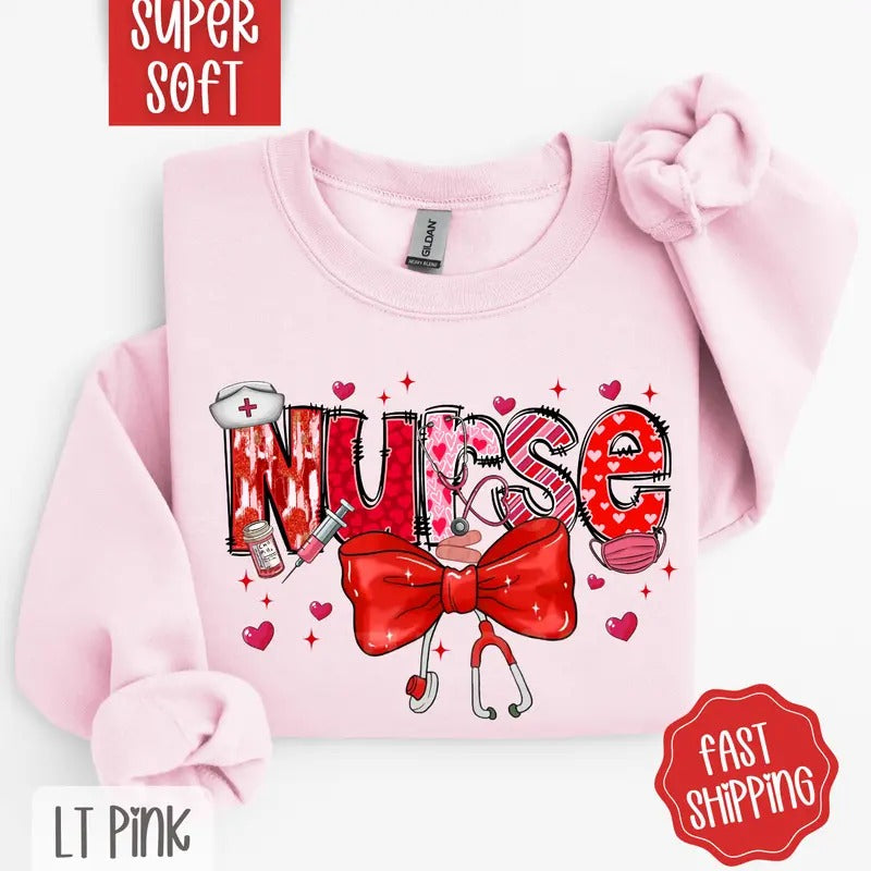 Valentine Nurse Sweatshirt, Valentine's Day Crewneck for Nurse, Cute Nurse Sweater, RN Sweatshirt T-Shirts, Hoodie