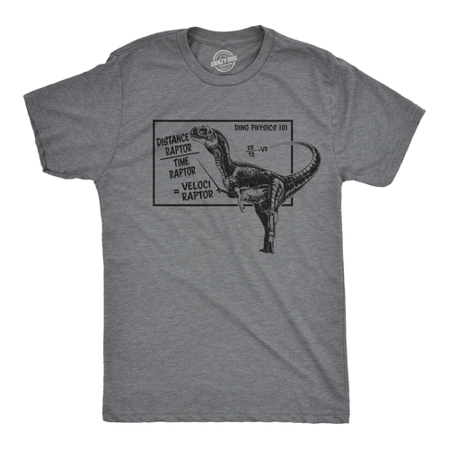 Velociraptor Funny Sarcastic Graphic Raptor Dinosaur Man's T-Shirt Tee
