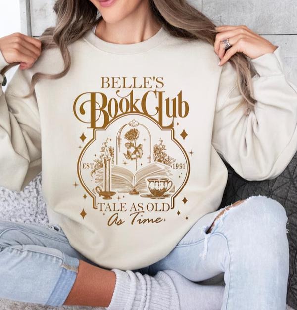 Vintage Belles Book Club Sweatshirt, Tale as Old as Time Sweatshirt, Belle Princess Tshirt Hoodie | HypeCrazeTee.com