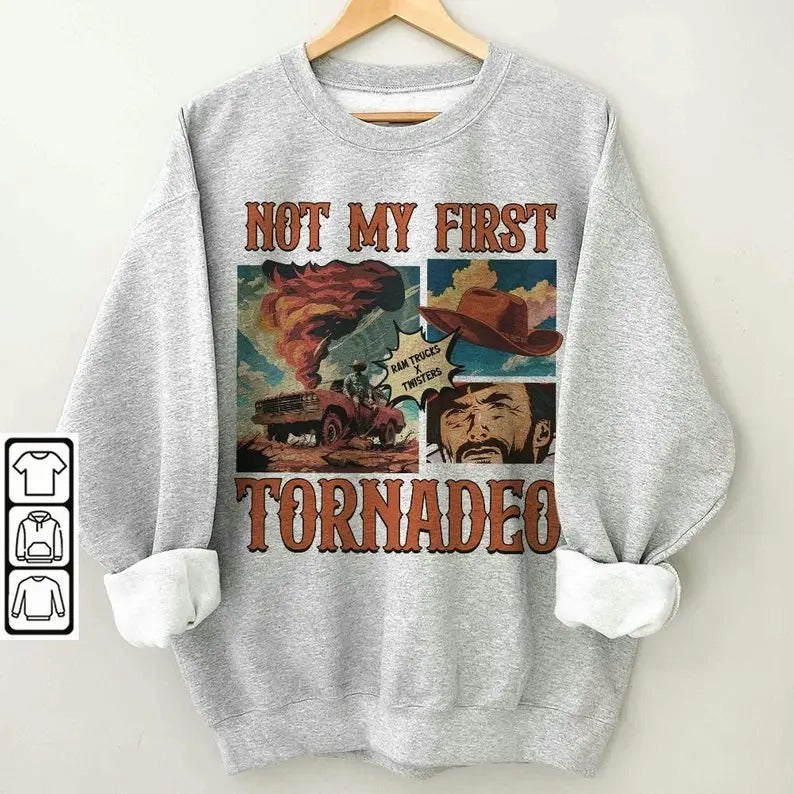 Vintage Black Style Not My First Tornadeo Comic Sweatshirt, Ram Trucks X Twisters Sweatshirt, Vintage Cowboy Western...
