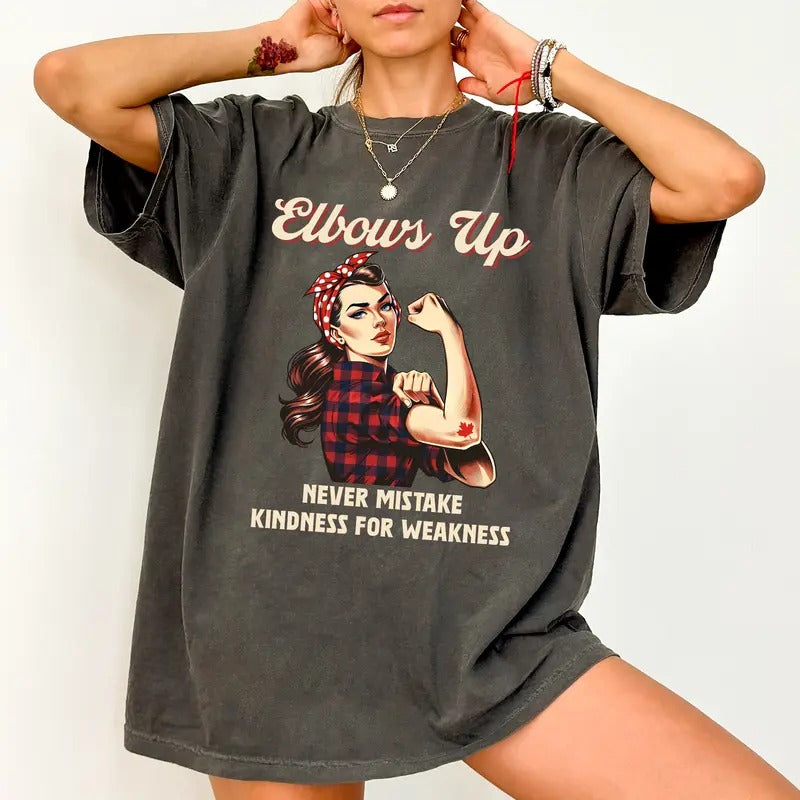 Vintage Elbows Up Comfort Colors Shirt, Never Mistake Kindness for Weakness T-shirt, Retro Canada Graphic Tee, Gifts For...