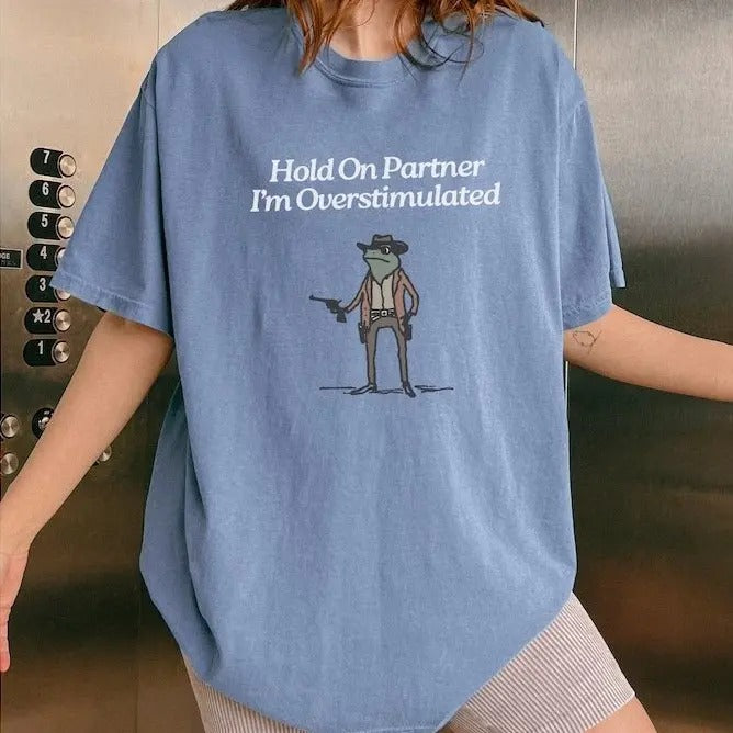 Vintage Hold On Partner I'm Overstimulated T-Shirt, Retro Cowboy Frog Tee, Weirdcore Clothing Gen Z T-Shirt, Weird Funny...