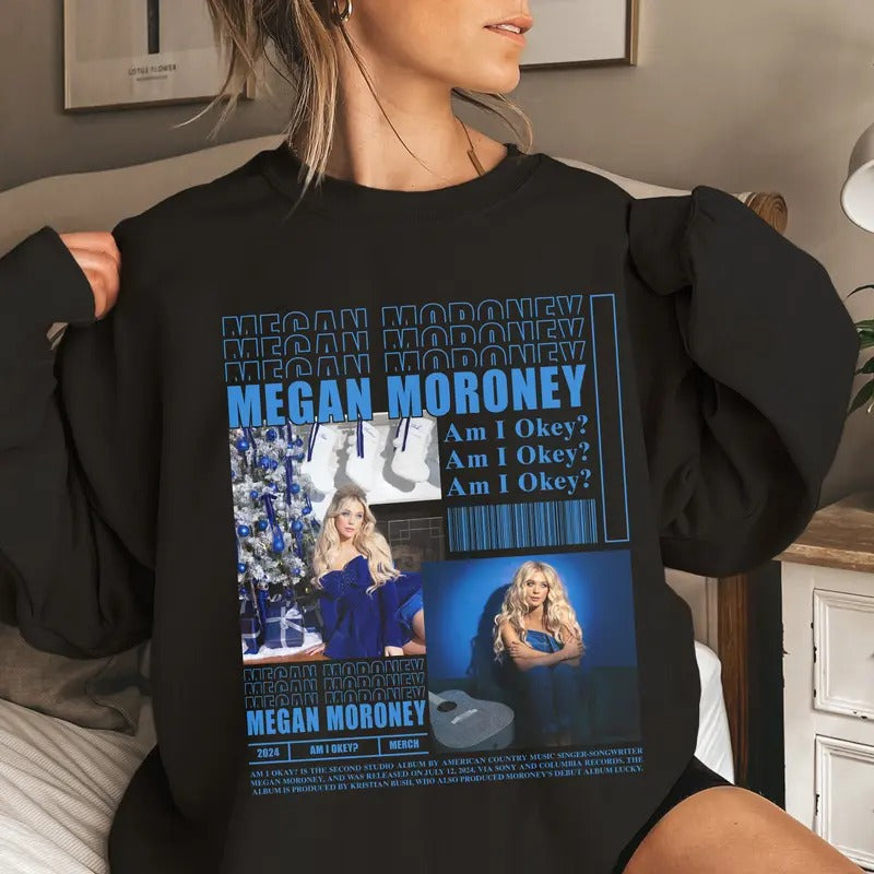 Vintage Megan Moroney T-shirt Am I Okay? Sweatshirt Megan Moroney Tour 2025 Hoodie Megan Moroney Graphic Bootleg Tee Gift...