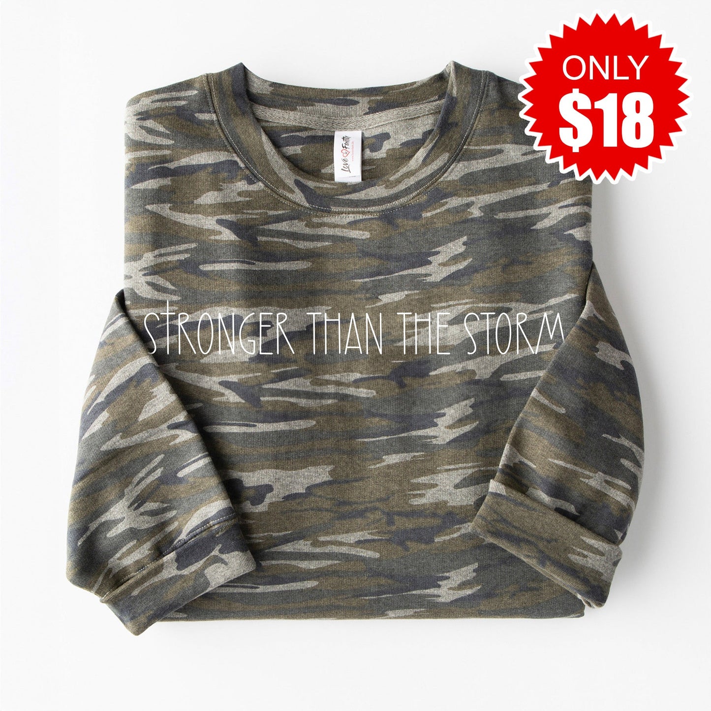 Stronger than the Storm Sweatshirt - Vintage Camo - 18