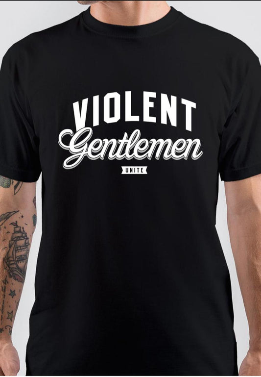 Violent Gentlemen Black T-Shirt